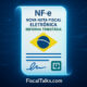 Nota Fiscal Eletrônica (NF-e): Novas Regras da Reforma Tributária Começam a Ser Testadas em Julho