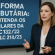 Reforma Tributária: Entenda os Pilares da EC 132/23 e LC 214/23 (Curso Grátis)