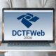 Afinal, quais são os prazos para envio da DCTFWeb 2026