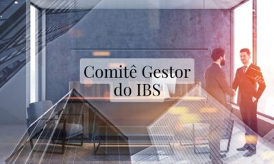 Quais as mudanças com a criação do Comitê Gestor do IBS